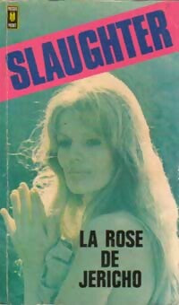 Livrenpoche : La rose de Jéricho - Frank Gill Slaughter - Livre
