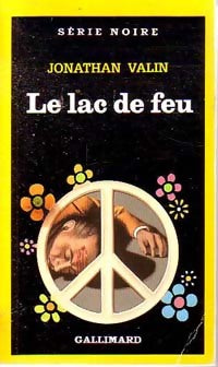 Livrenpoche : Le lac de feu - Jonathan Valin - Livre