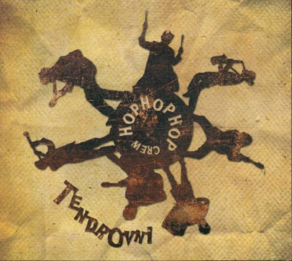 Livrenpoche : Tendrovni - Hop hop hop crew - CD