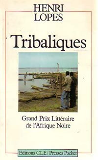 Livrenpoche : Tribaliques - Henri Lopes - Livre