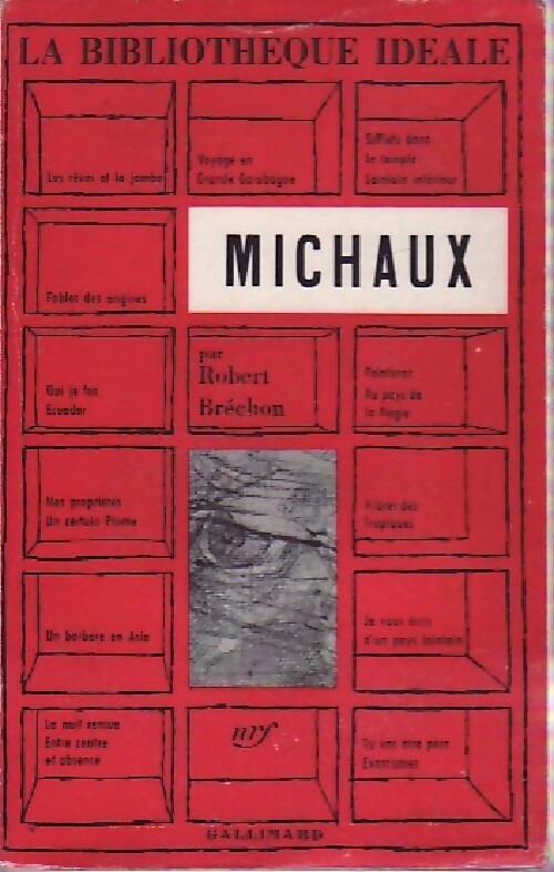 Michaux - Robert Bréchon - Livre
