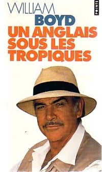 Livrenpoche : Un Anglais sous les tropiques - William Boyd - Livre