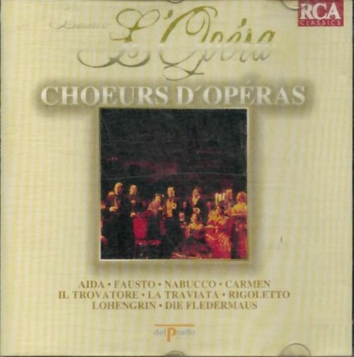 Choeurs d'opéras -  - CD