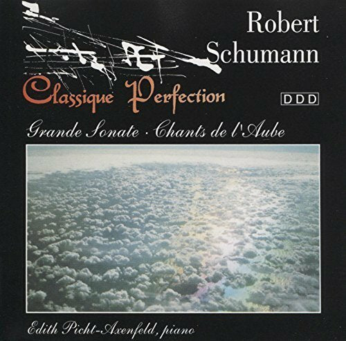 Livrenpoche : Schumann: Grande Sonate, Chants de l'aube - Edith Picht-Axenfeld - CD