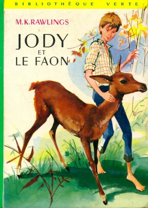 Livrenpoche : Jody et le faon - Marjorie Kinnan Rawlings - Livre