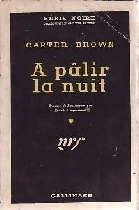 Livrenpoche : A pâlir la nuit - Carter Brown - Livre