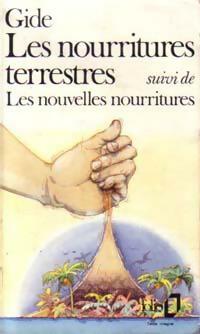 Livrenpoche : Les nourritures terrestres / Les nouvelles nourritures - André Gide - Livre