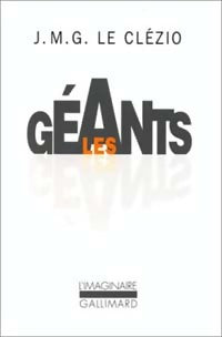 Livrenpoche : Les géants - Jean-Marie Gustave Le Clézio - Livre