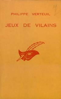 Livrenpoche : Jeux de vilains - Philippe Verteuil - Livre