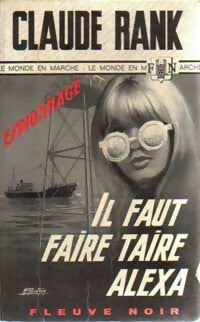 Livrenpoche : Il faut faire taire Alexa - Claude Rank - Livre