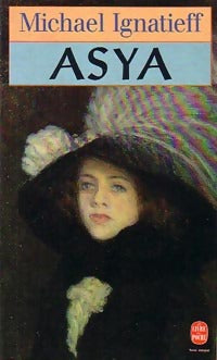 Livrenpoche : Asya - Michael Ignatieff - Livre