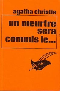 Livrenpoche : Un meurtre sera commis le... - Agatha Christie - Livre