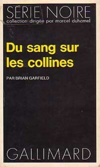 Livrenpoche : Du sang sur les collines - Brian Garfield - Livre