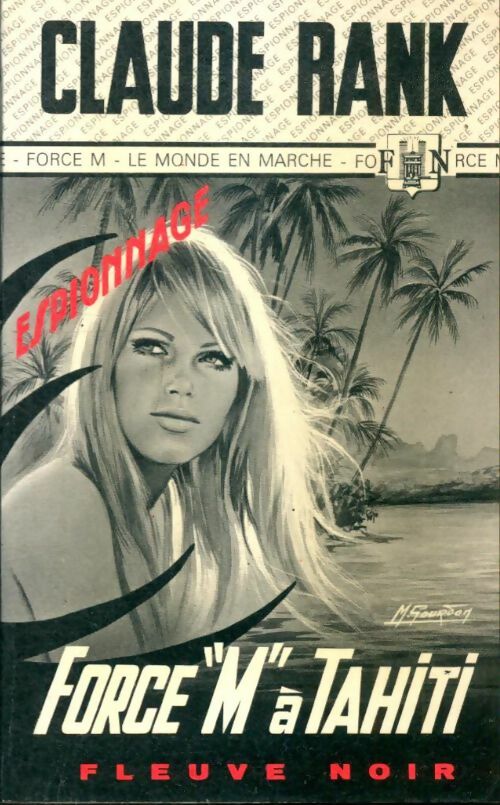 Livrenpoche : Force M à Tahiti - Claude Rank - Livre