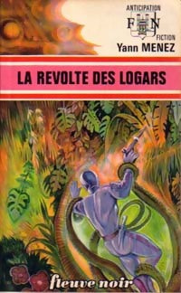 Livrenpoche : La révolte des Logars - Yann Menez - Livre