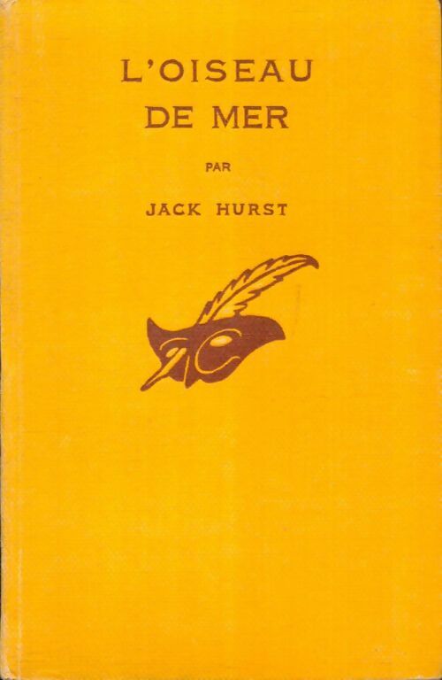 Livrenpoche : L'oiseau de mer - Jack Hurst - Livre
