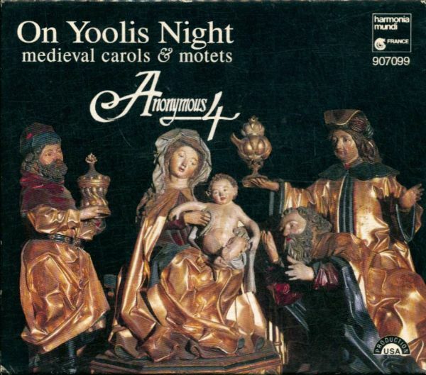 Livrenpoche : On Yoolis Night - Anonymous 4 - CD