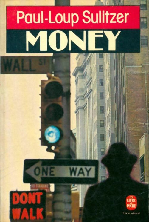 Livrenpoche : Money - Paul-Loup Sulitzer - Livre