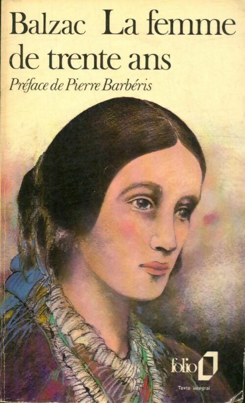 La femme de trente ans - Honoré De Balzac - Livre