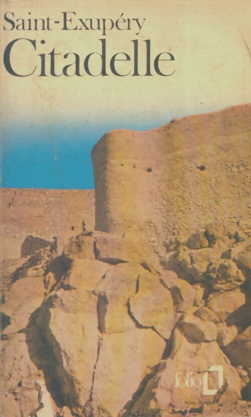 Livrenpoche : Citadelle - Antoine De Saint Exupéry - Livre