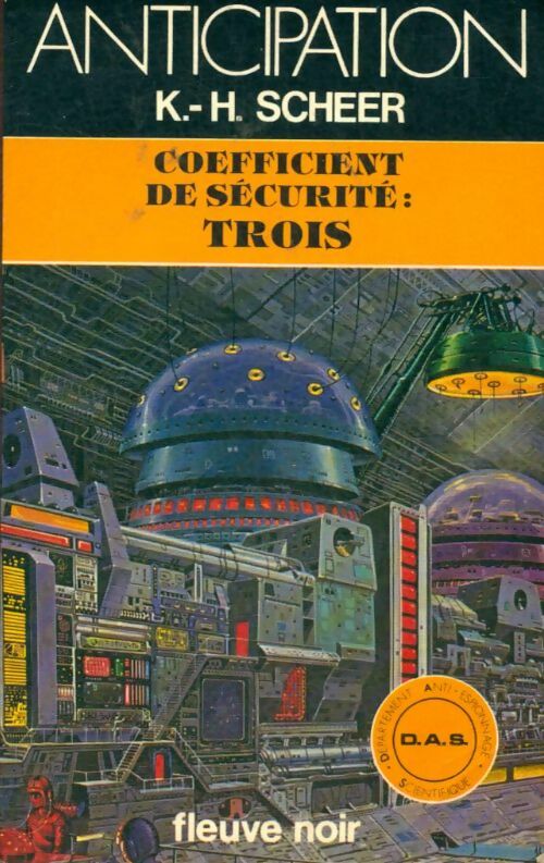 Livrenpoche : Coefficient de sécurité : Trois - Karl Herbert Scheer - Livre