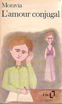 Livrenpoche : L'amour conjugal - Alberto Moravia - Livre