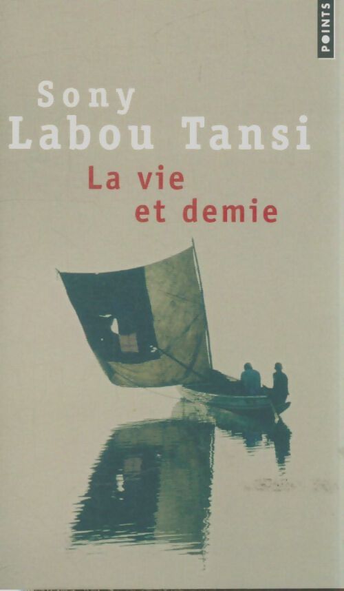 Livrenpoche : La Vie et demie - Sony Labou Tansi - Livre