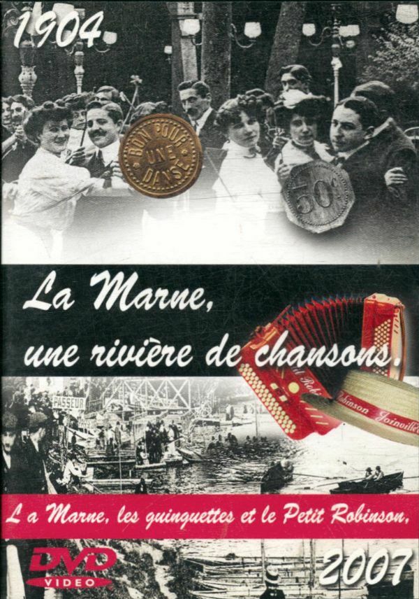 Livrenpoche : La Marne, une rivière de chansons - XXX - DVD
