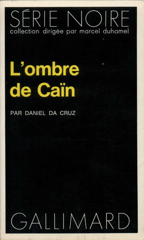 Livrenpoche : L'ombre de Caïn - Daniel Da Cruz - Livre