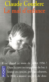 Livrenpoche : Le mal d'enfance - Claude Couderc - Livre