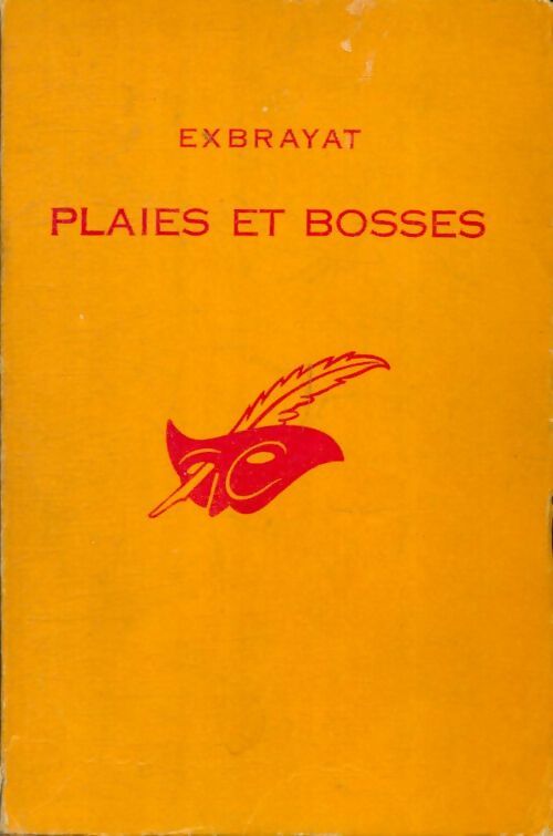 Livrenpoche : Plaies et bosses - Charles Exbrayat - Livre