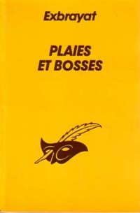 Livrenpoche : Plaies et bosses - Charles Exbrayat - Livre
