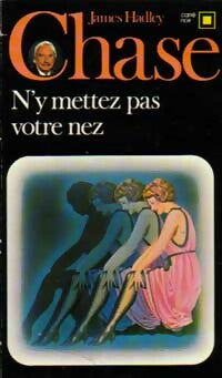 Livrenpoche : N'y mettez pas votre nez - James Hadley Chase - Livre