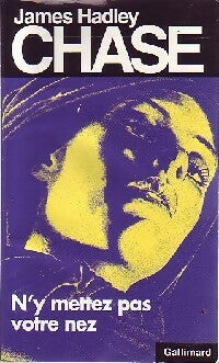 Livrenpoche : N'y mettez pas votre nez - James Hadley Chase - Livre