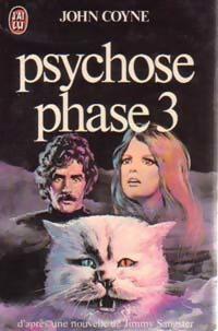 Livrenpoche : Psychose phase 3 - John Coyne - Livre