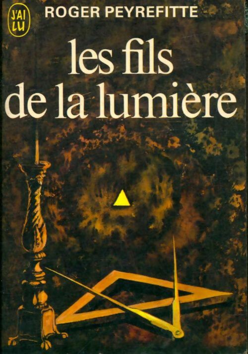Livrenpoche : Les fils de la lumière - Roger Peyrefitte - Livre