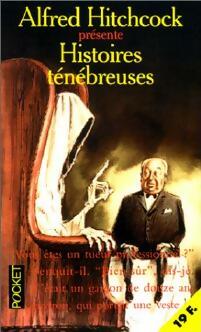 Livrenpoche : Histoires ténébreuses - Alfred Hitchcock - Livre