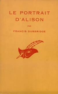 Livrenpoche : Le portrait d'Alison - Francis Durbridge - Livre