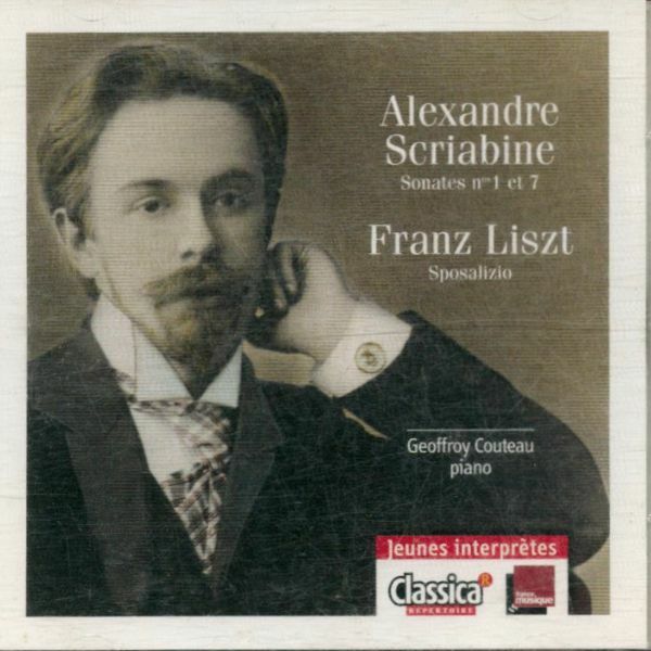 Livrenpoche : Scriabine: Sonates 1et 7. Liszt: Sposalizio -  - CD