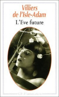 Livrenpoche : L'Eve future - Auguste Villiers de L'Isle-Adam - Livre
