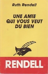Livrenpoche : Une amie qui vous veut du bien - Ruth Rendell - Livre