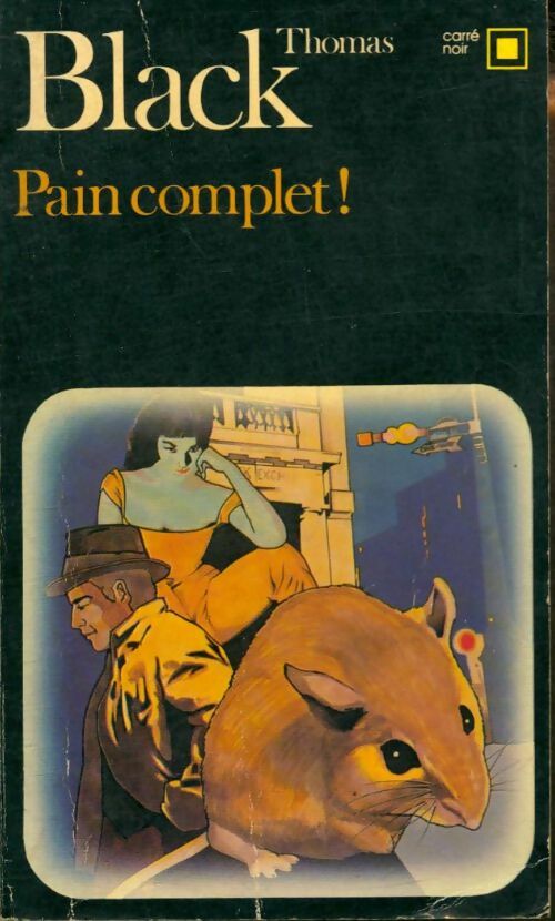 Livrenpoche : Pain complet ! - Thomas Black - Livre