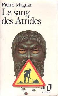 Livrenpoche : Le sang des Atrides - Pierre Magnan - Livre