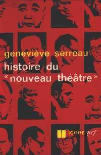 Livrenpoche : Histoire du "nouveau théâtre" - Geneviève Serreau - Livre