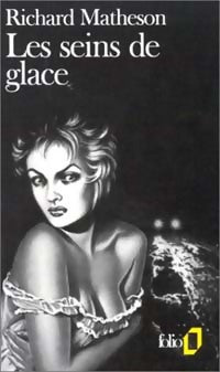 Les seins de glace - Richard Matheson - Livre