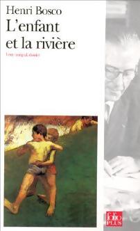 Livrenpoche : L'enfant et la rivière - Henri Bosco - Livre