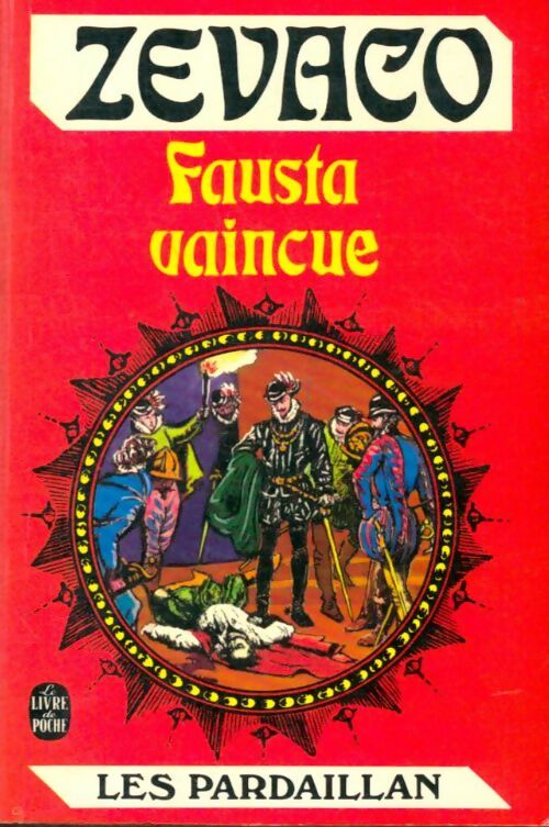 Livrenpoche : Fausta vaincue - Michel Zévaco - Livre