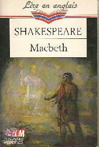 Macbeth - William Shakespeare -  Le Livre de Poche - Livre