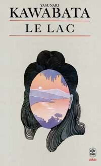Livrenpoche : Le lac - Yasurnari Kawabata - Livre