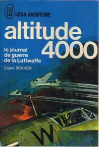 Livrenpoche : Altitude 4000 - Cajus Bekker - Livre